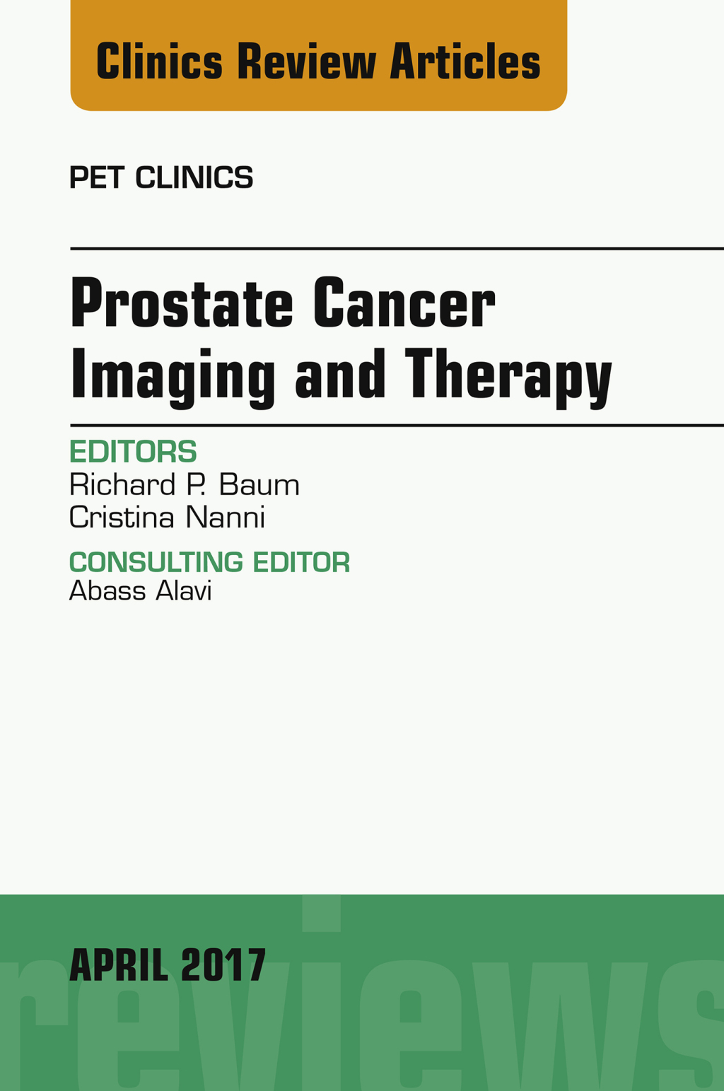 Prostate Cancer Imaging and Therapy, An Issue of PET Clinics  â€“ PDF/EPUB Version Downloadable
