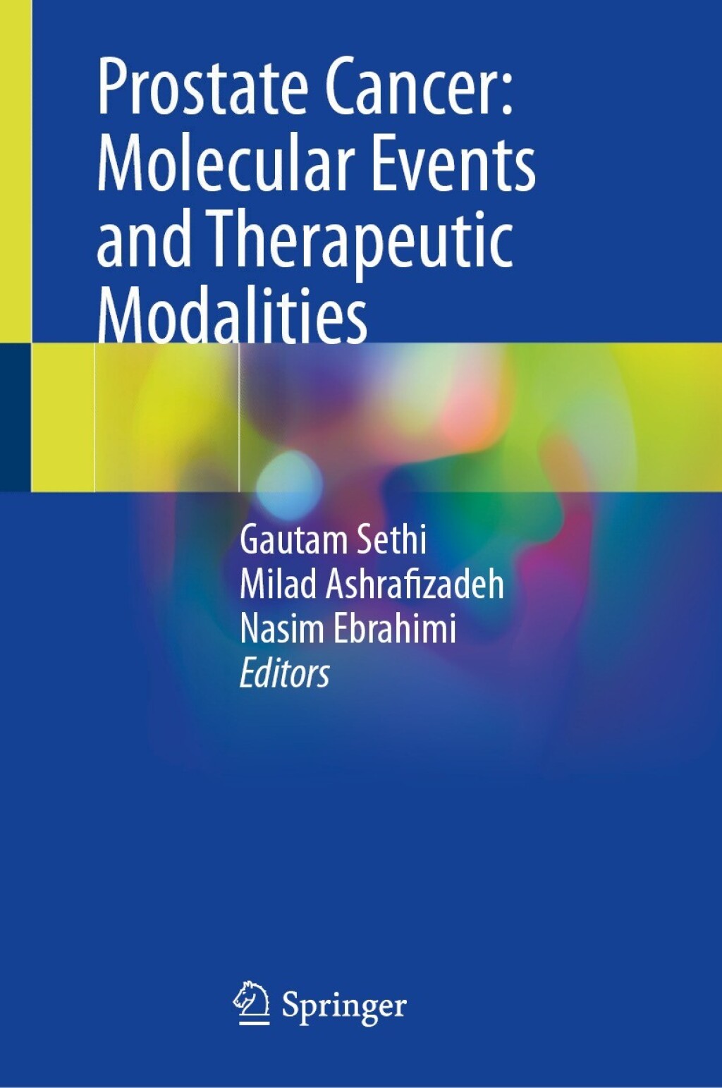 Prostate Cancer: Molecular Events and Therapeutic Modalities  â€“ PDF/EPUB Version Downloadable