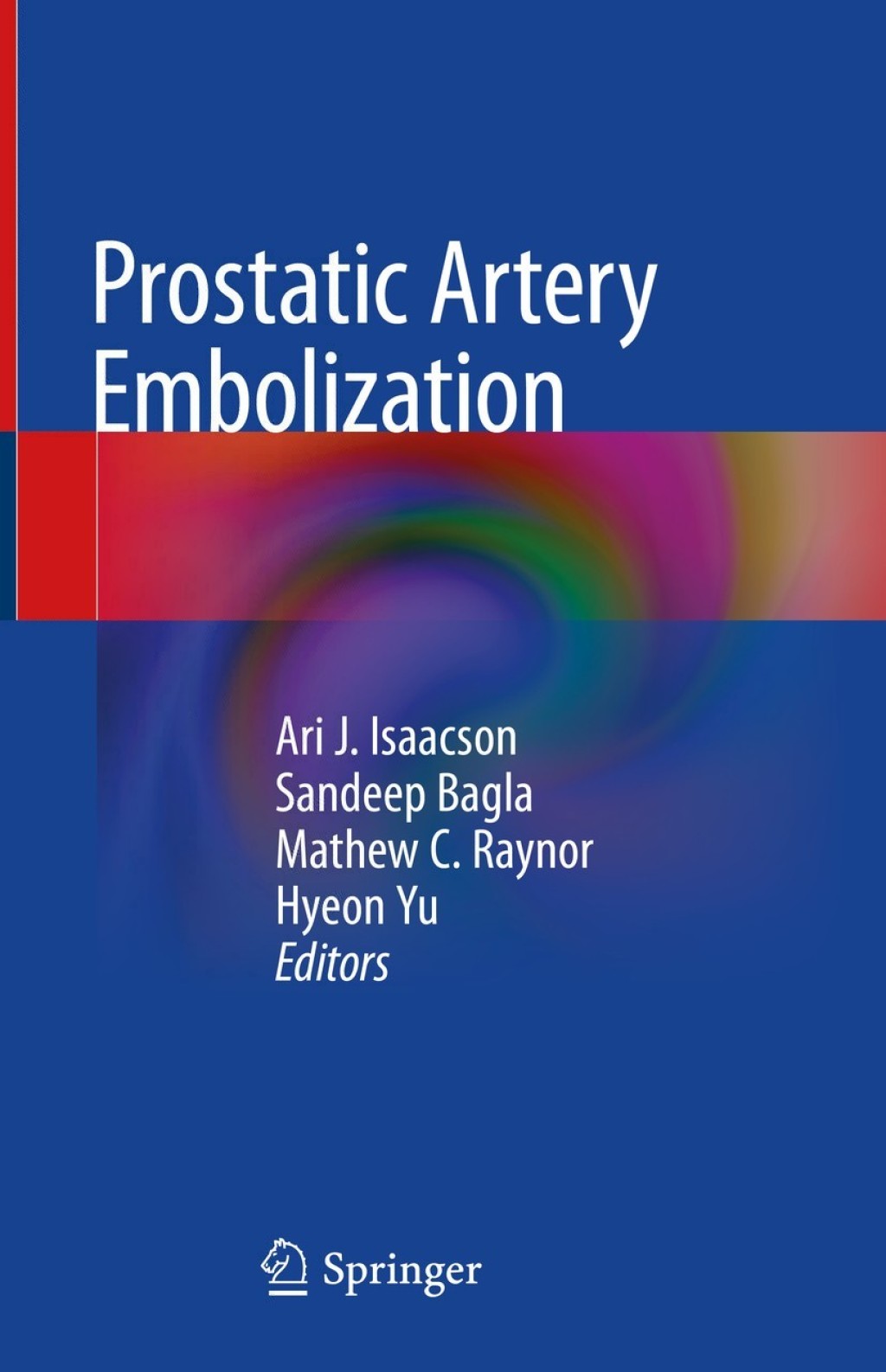 Prostatic Artery Embolization  â€“ PDF/EPUB Version Downloadable