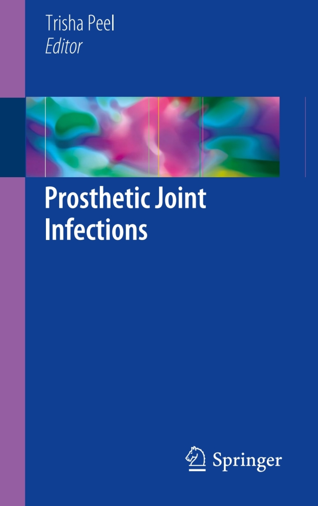 Prosthetic Joint Infections  â€“ PDF/EPUB Version Downloadable