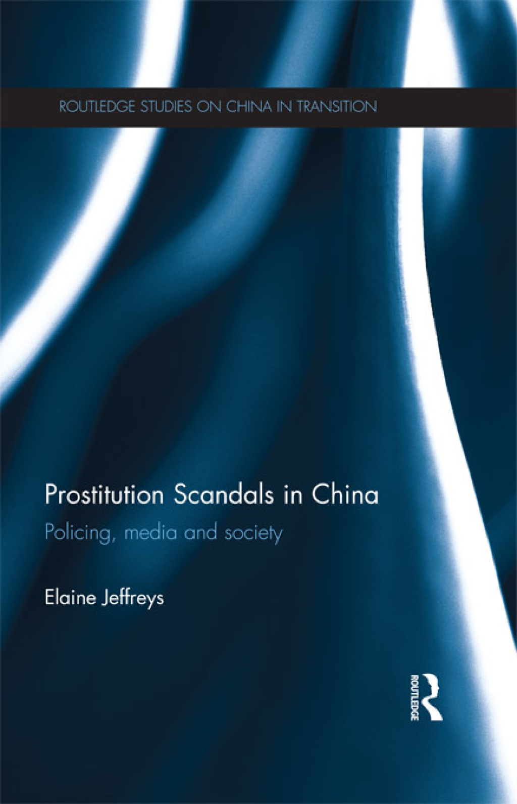 Prostitution Scandals in China Policing, Media and Society 1st Edition â€“ PDF/EPUB Version Downloadable