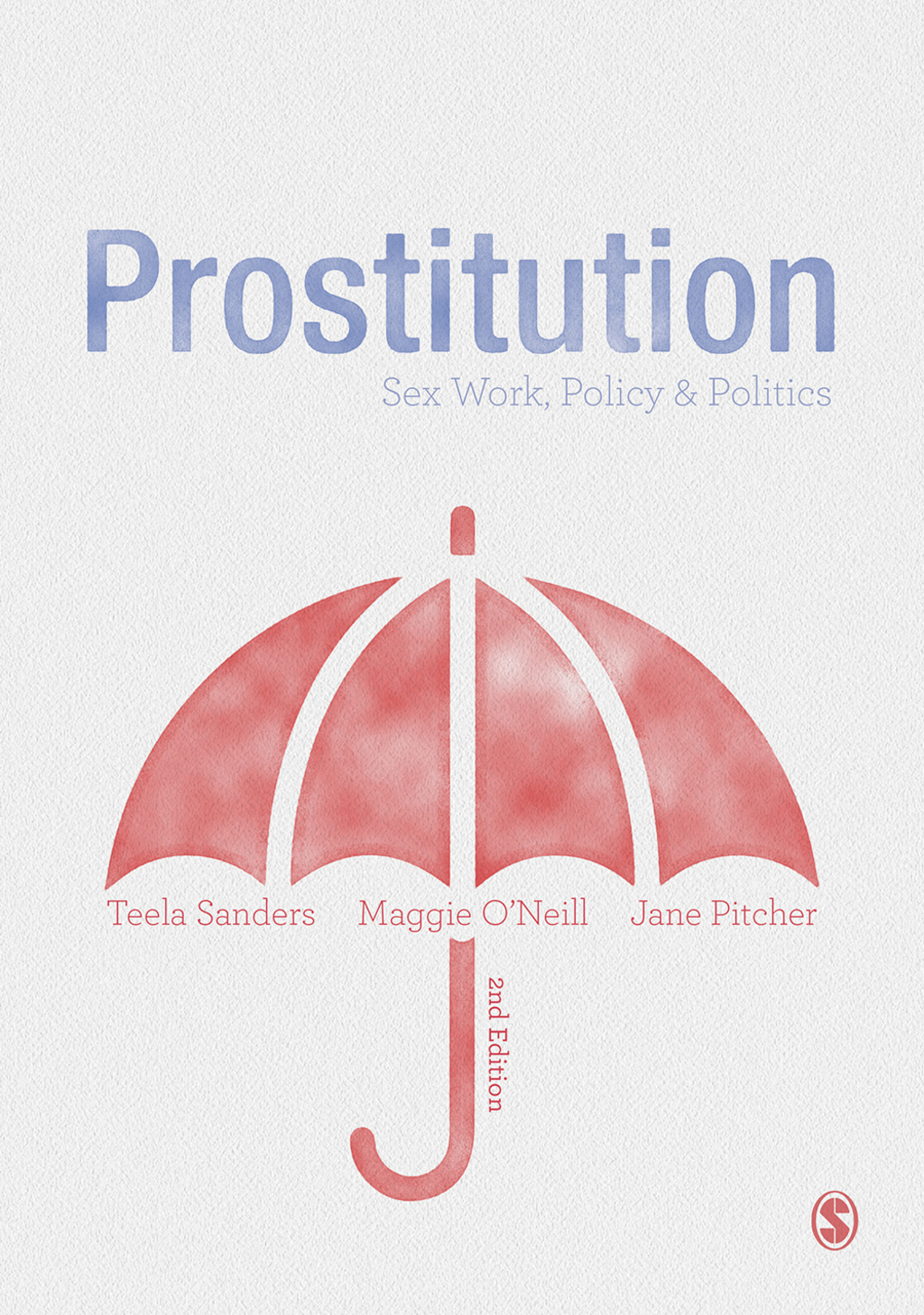 Prostitution Sex Work, Policy & Politics 2nd Edition â€“ PDF/EPUB Version Downloadable