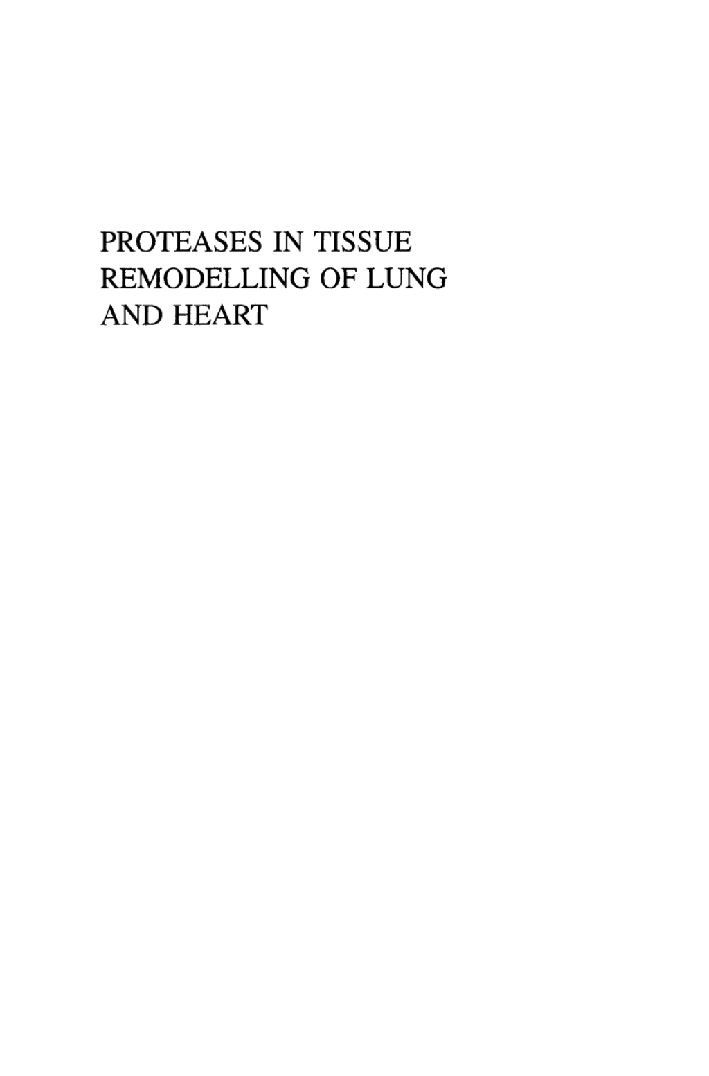 Proteases in Tissue Remodelling of Lung and Heart 1st Edition â€“ PDF/EPUB Version Downloadable