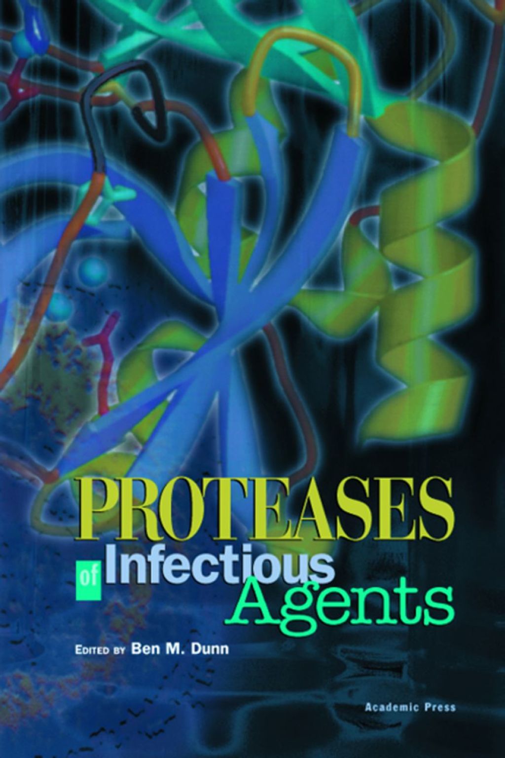 Proteases of Infectious Agents  â€“ PDF/EPUB Version Downloadable