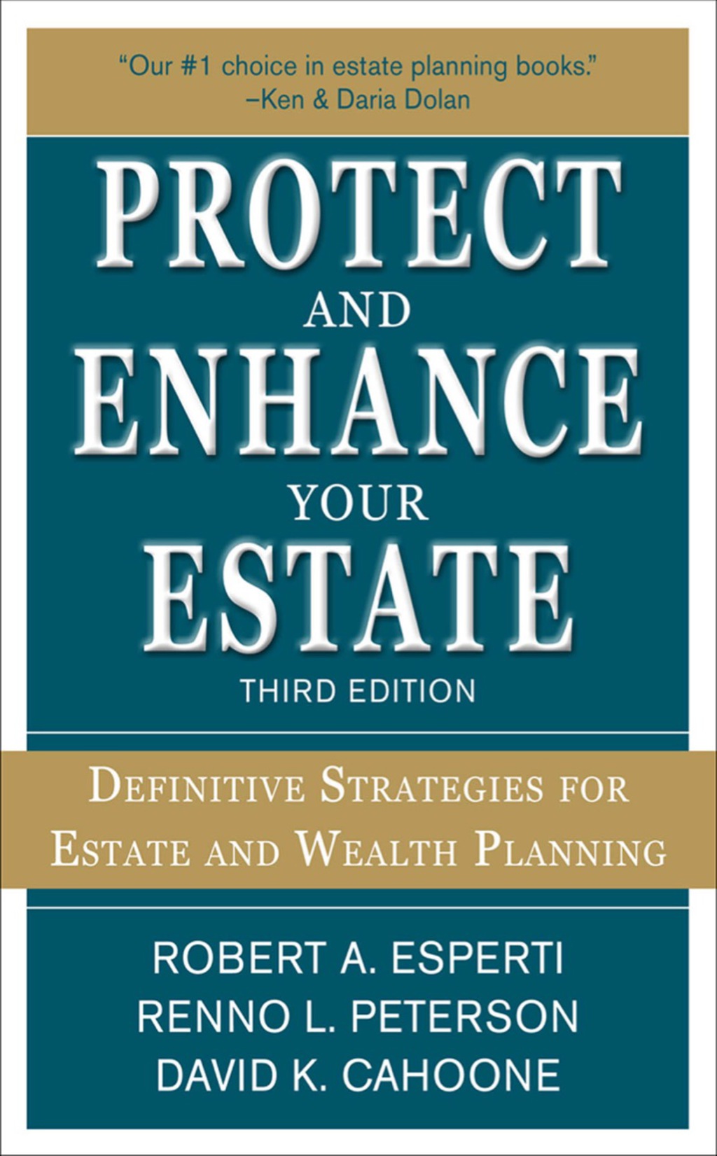 Protect and Enhance Your Estate: Definitive Strategies for Estate and Wealth Planning 3/E 3rd Edition - (PDF/EPUB Version)