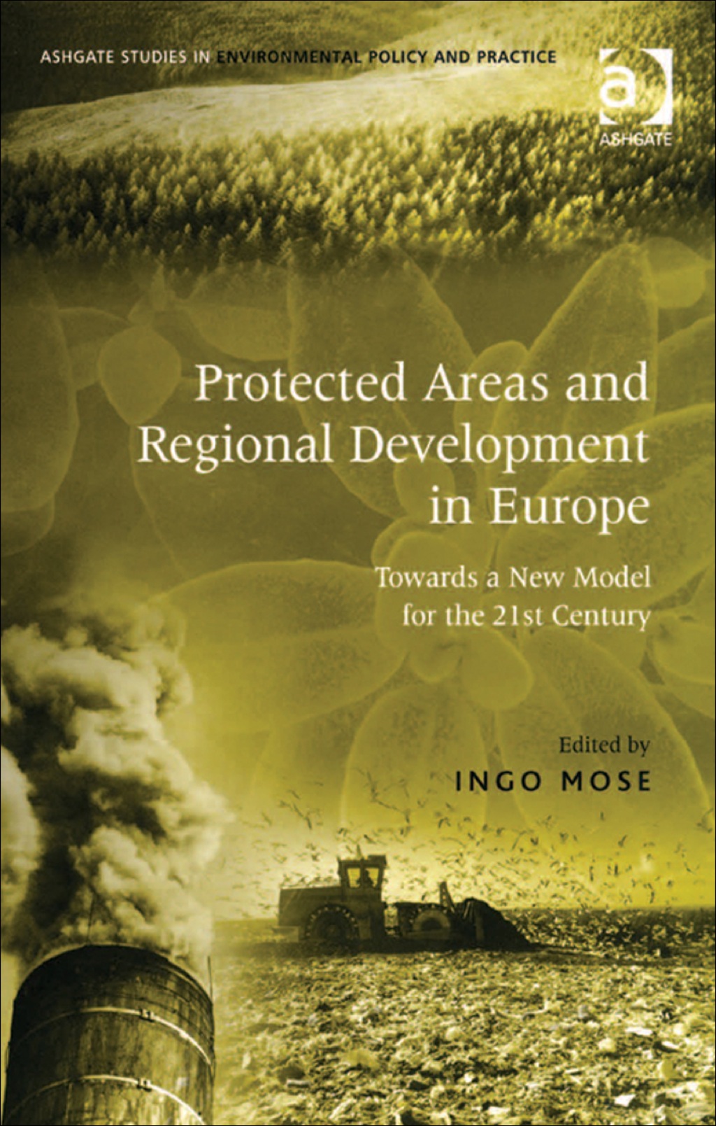 Protected Areas and Regional Development in Europe: Towards a New Model for the 21st Century  â€“ PDF/EPUB Version Downloadable