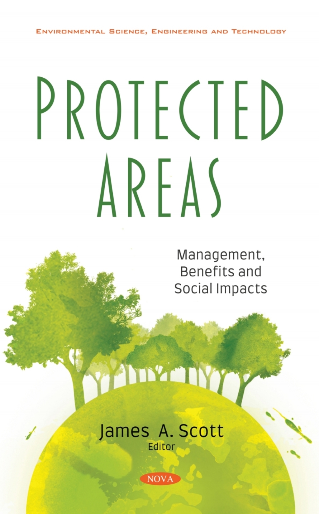Protected Areas: Management, Benefits and Social Impacts  â€“ PDF/EPUB Version Downloadable