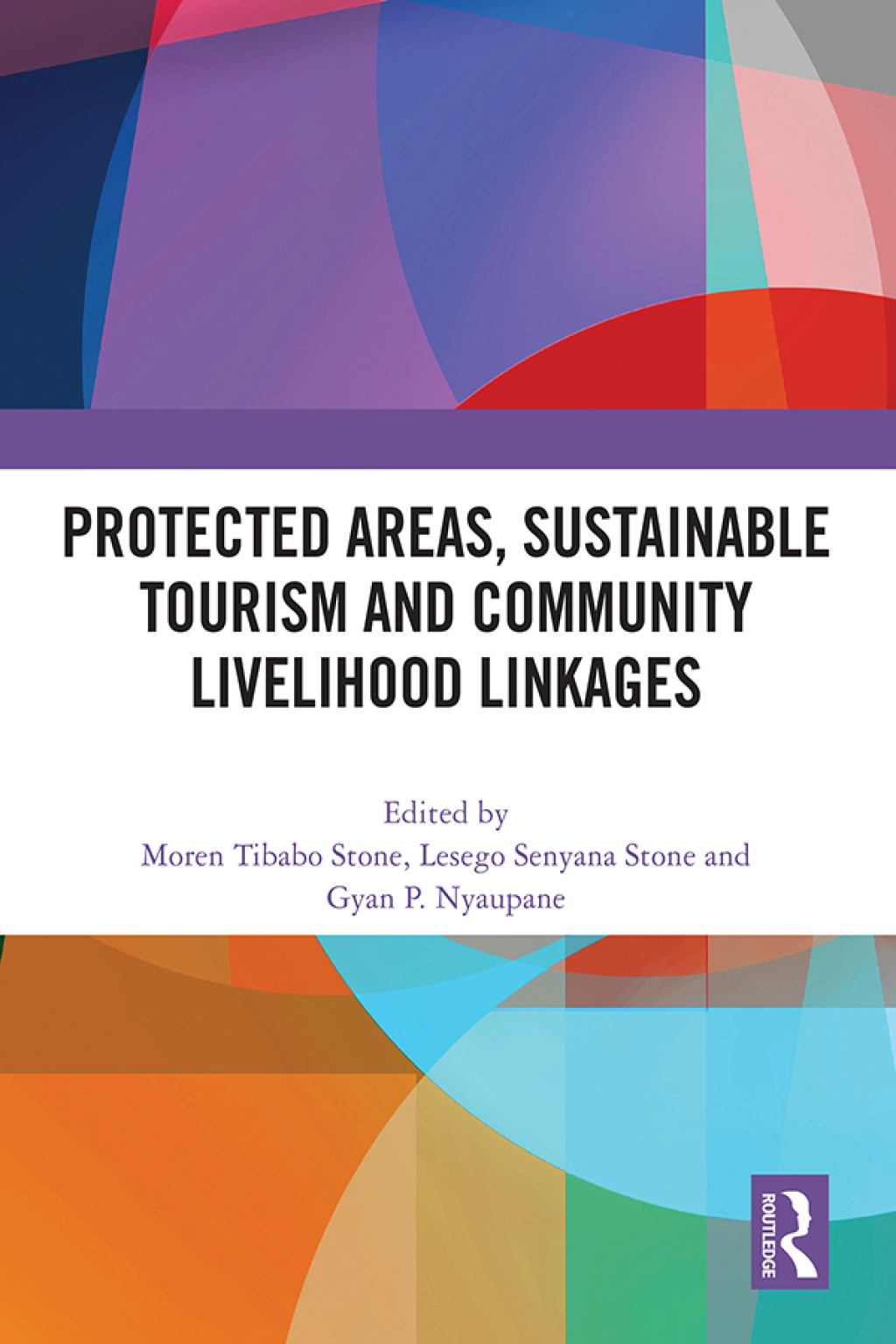 Protected Areas, Sustainable Tourism and Community Livelihood Linkages 1st Edition â€“ PDF/EPUB Version Downloadable
