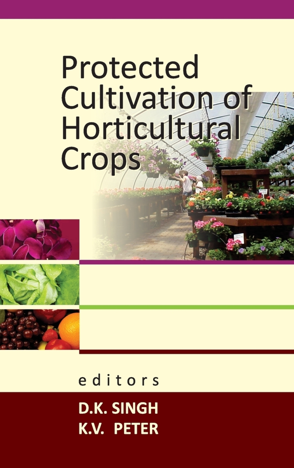 Protected Cultivation of Horticultural Crops  â€“ PDF/EPUB Version Downloadable