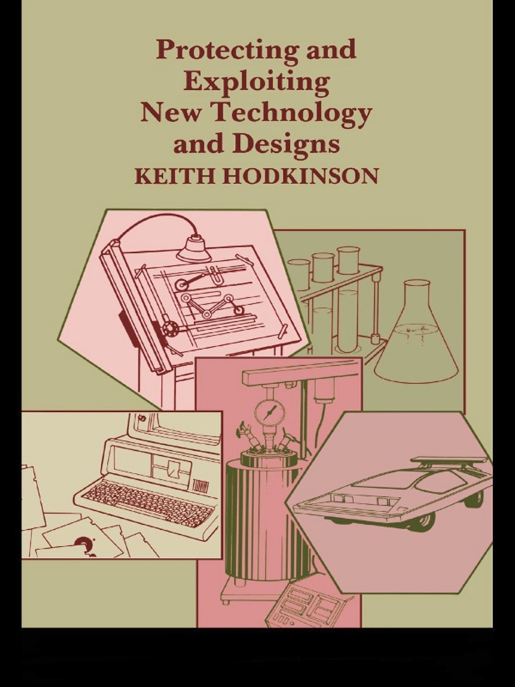 Protecting and Exploiting New Technology and Designs 1st Edition â€“ PDF/EPUB Version Downloadable