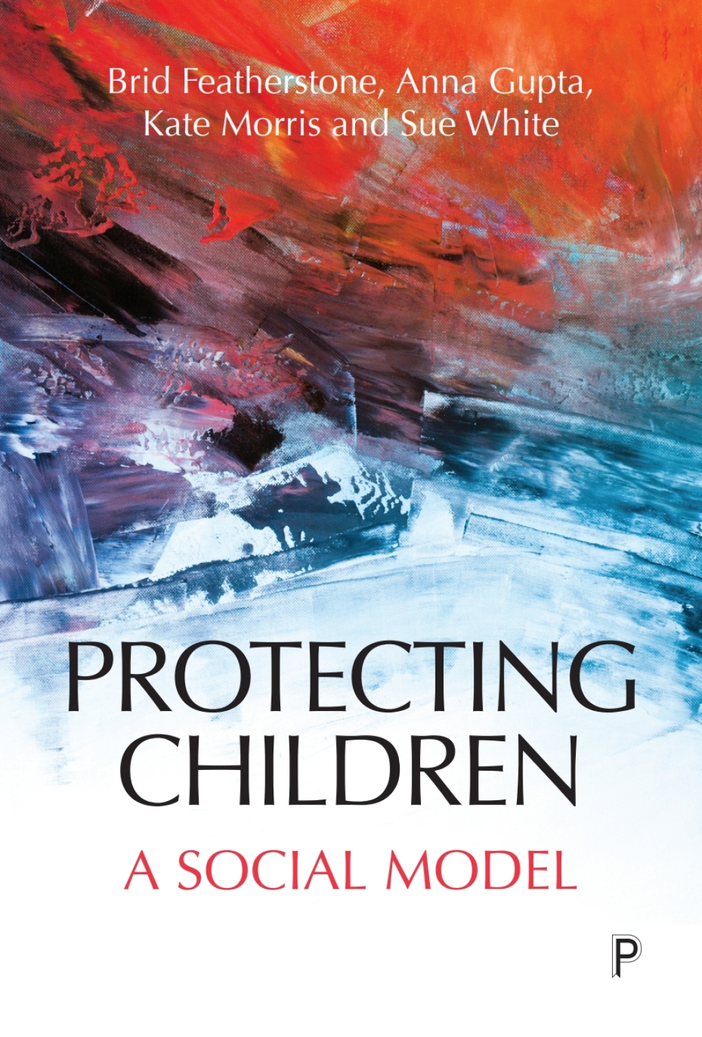 Protecting Children A Social Model 1st Edition â€“ PDF/EPUB Version Downloadable