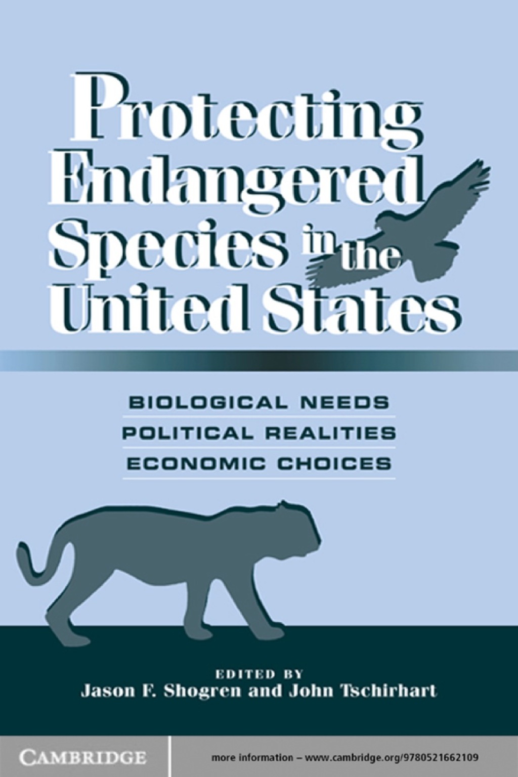 Protecting Endangered Species in the United States Biological Needs, Political Realities, Economic Choices 1st Edition â€“ PDF/EPUB Version Downloadable