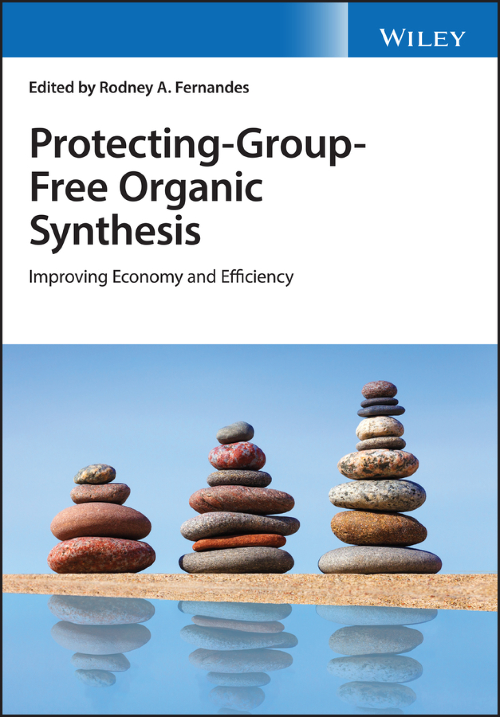 Protecting-Group-Free Organic Synthesis Improving Economy and Efficiency 1st Edition â€“ PDF/EPUB Version Downloadable