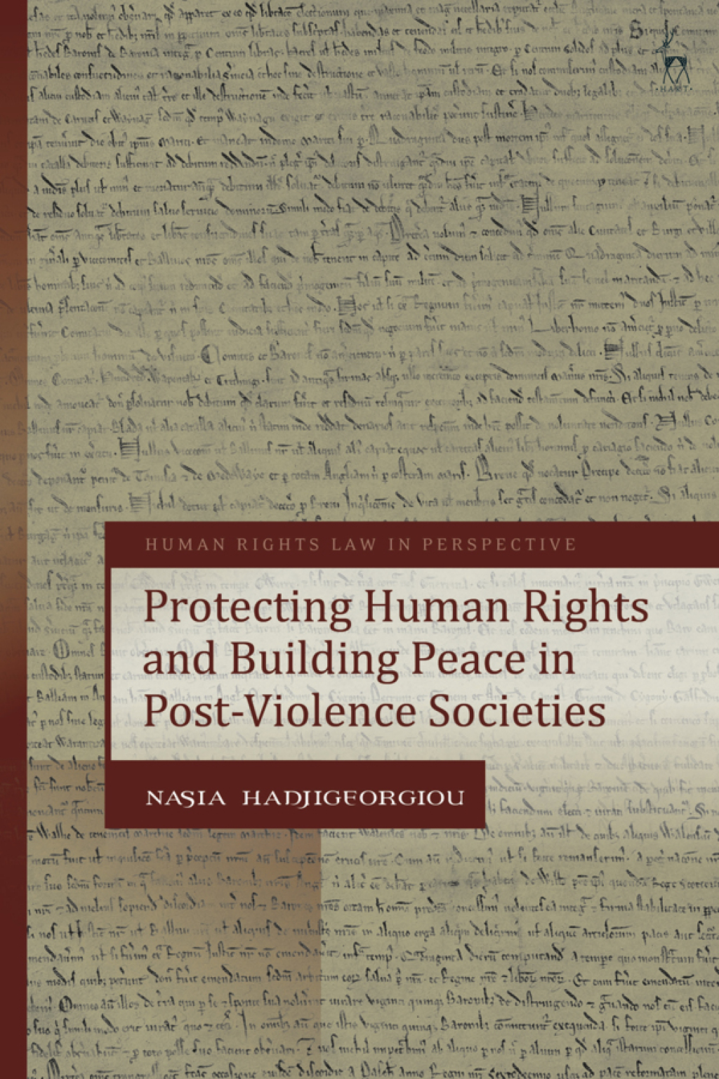 Protecting Human Rights and Building Peace in Post-Violence Societies 1st Edition â€“ PDF/EPUB Version Downloadable