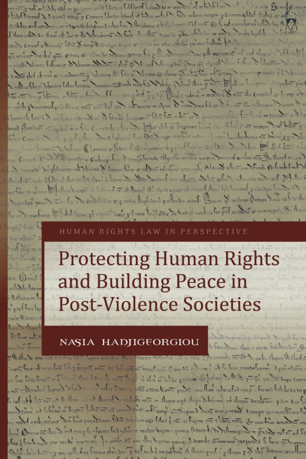 Protecting Human Rights and Building Peace in Post-Violence Societies 1st Edition â€“ PDF/EPUB Version Downloadable