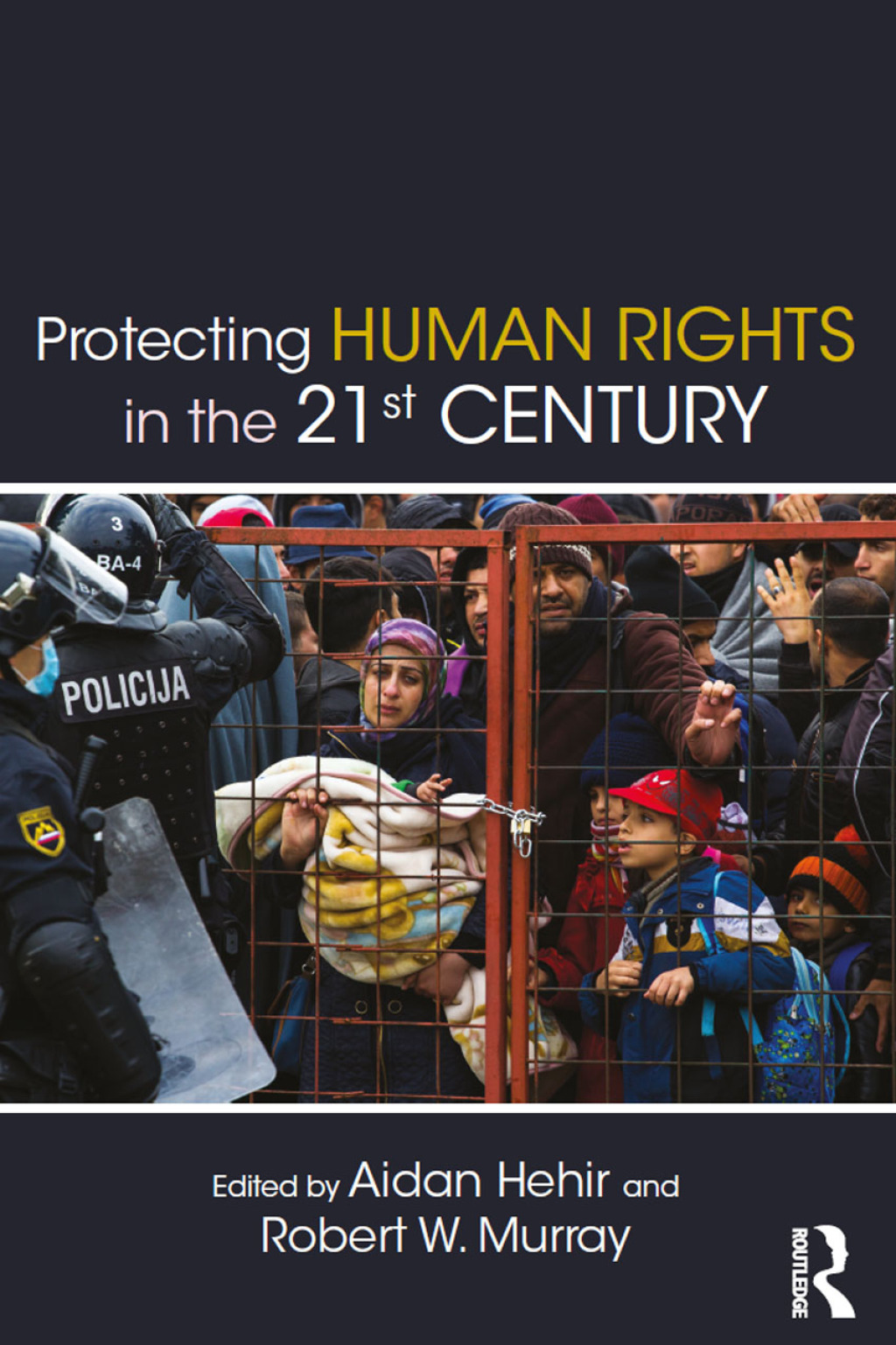 Protecting Human Rights in the 21st Century 1st Edition â€“ PDF/EPUB Version Downloadable
