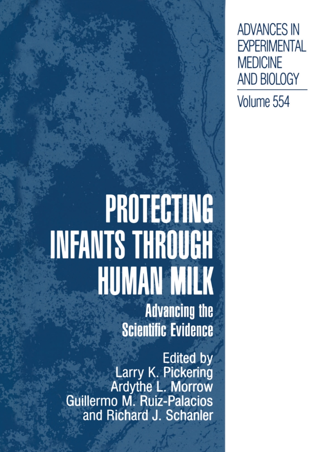 Protecting Infants through Human Milk Advancing the Scientific Evidence 1st Edition â€“ PDF/EPUB Version Downloadable