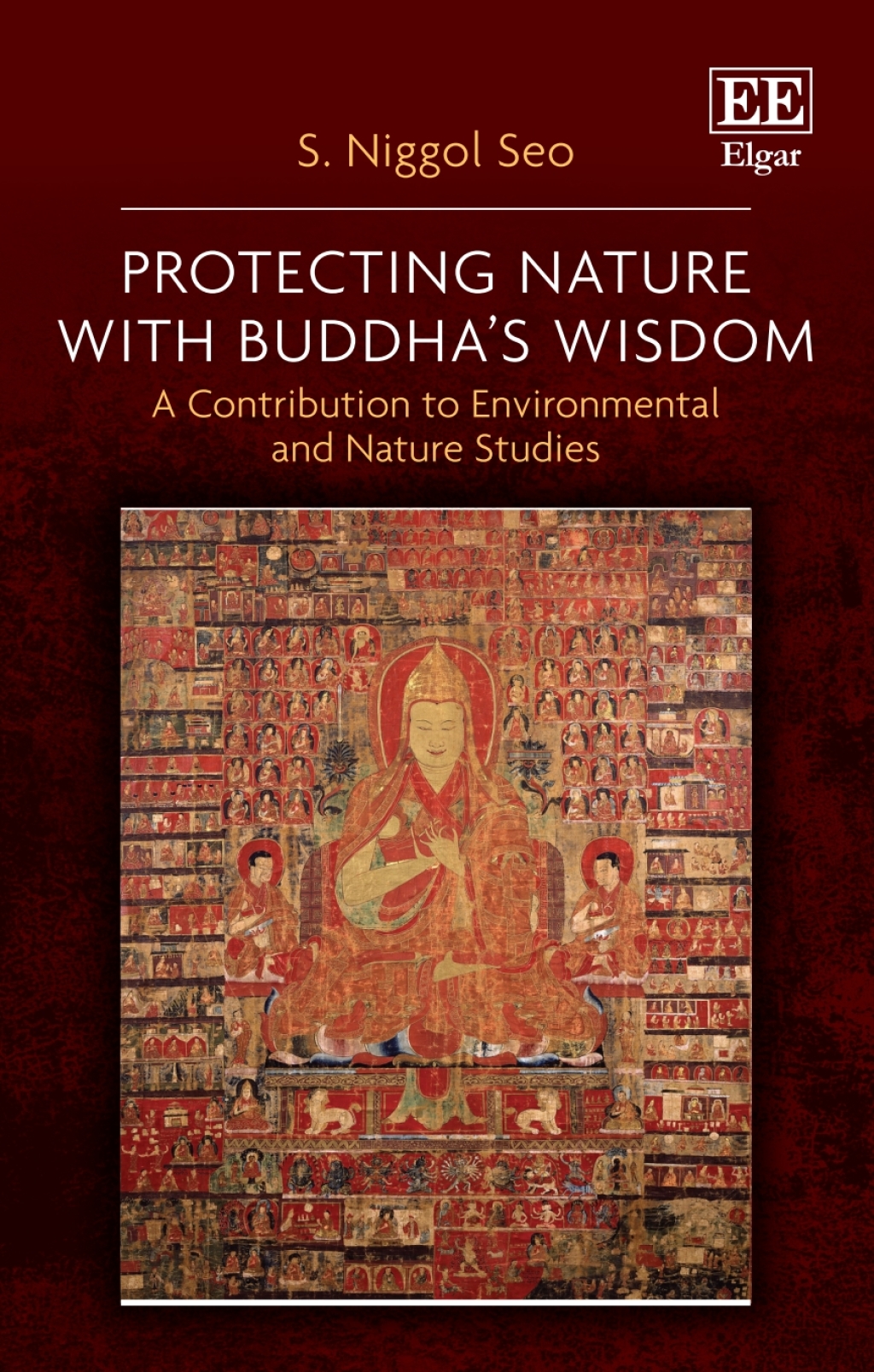 Protecting Nature with Buddhaâ€™s Wisdom 1st Edition â€“ PDF/EPUB Version Downloadable