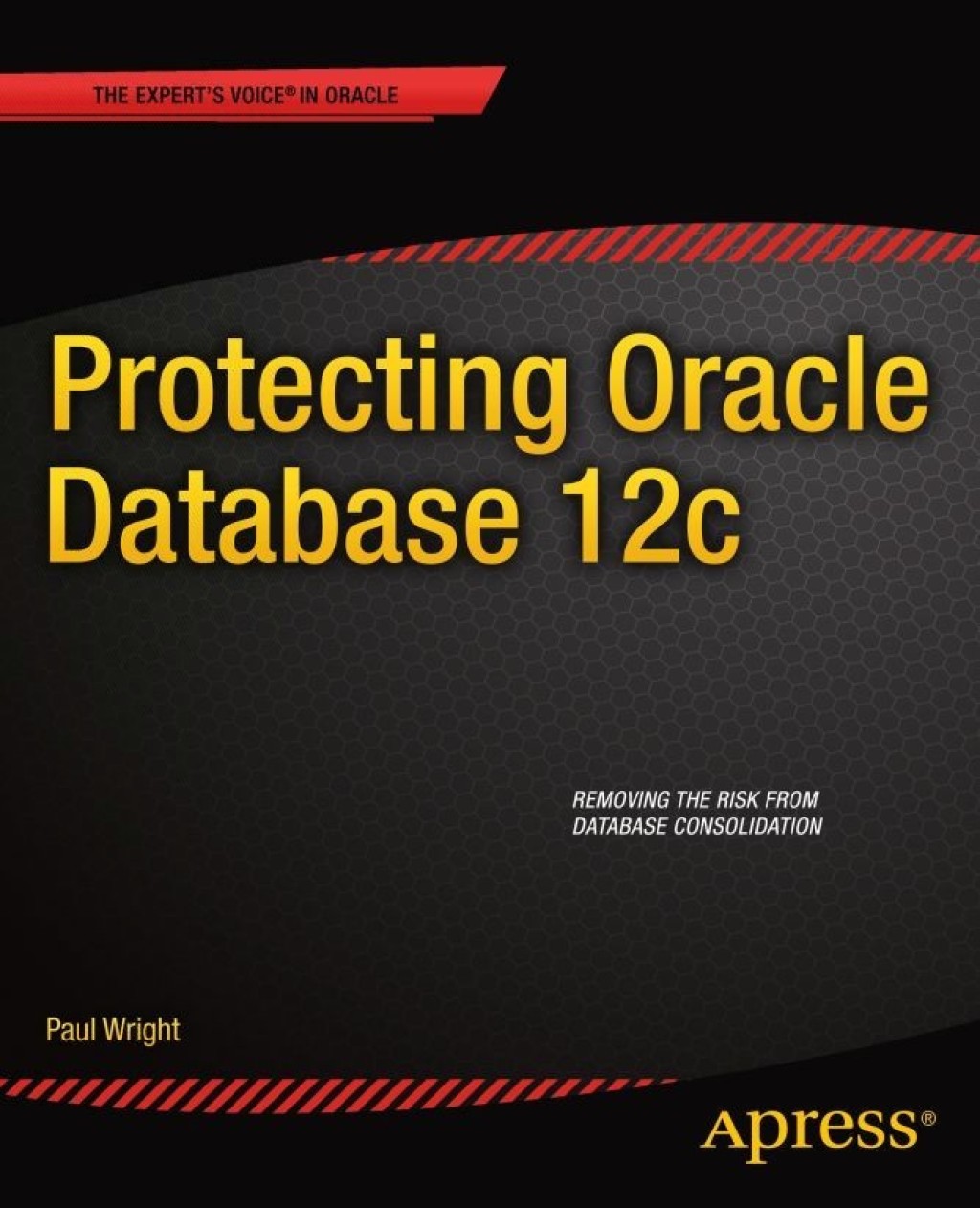 Protecting Oracle Database 12c  â€“ PDF/EPUB Version Downloadable