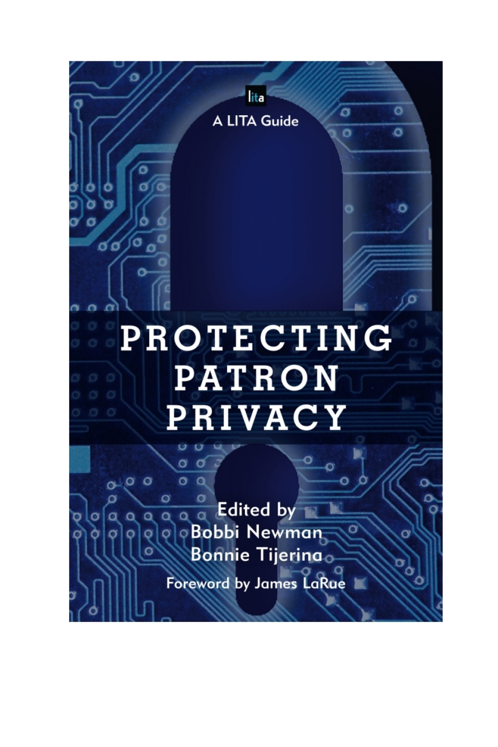 Protecting Patron Privacy A LITA Guide 1st Edition â€“ PDF/EPUB Version Downloadable