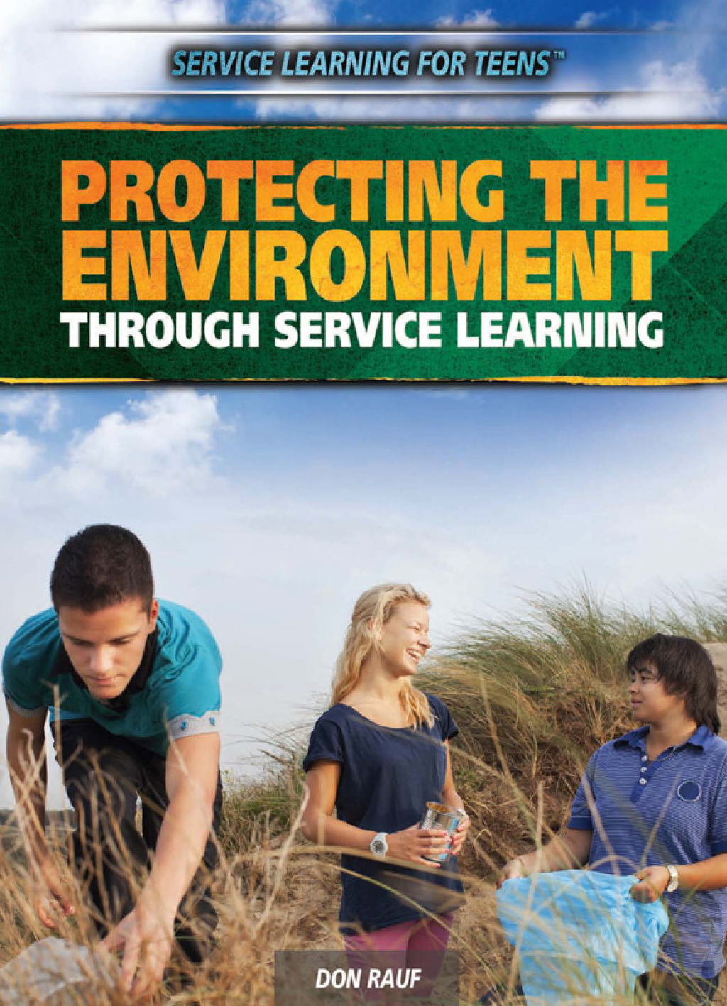Protecting the Environment Through Service Learning  â€“ PDF/EPUB Version Downloadable