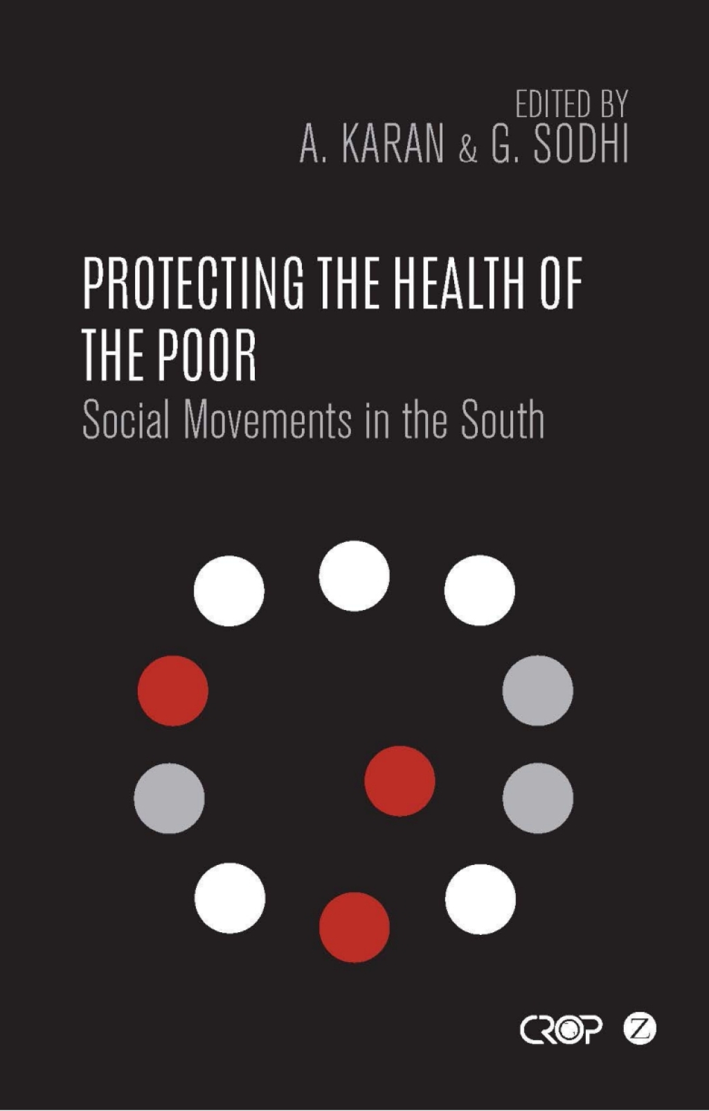 Protecting the Health of the Poor Social Movements in the South 1st Edition - (PDF/EPUB Version)
