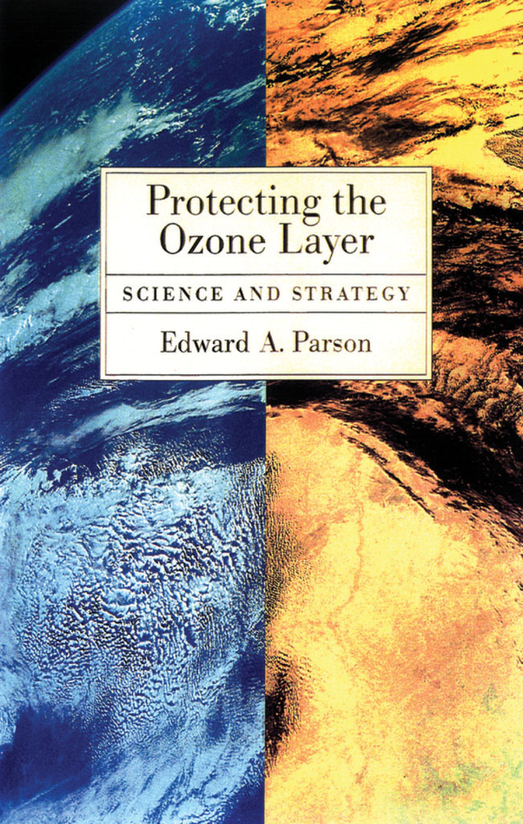 Protecting the Ozone Layer Science and Strategy  â€“ PDF/EPUB Version Downloadable