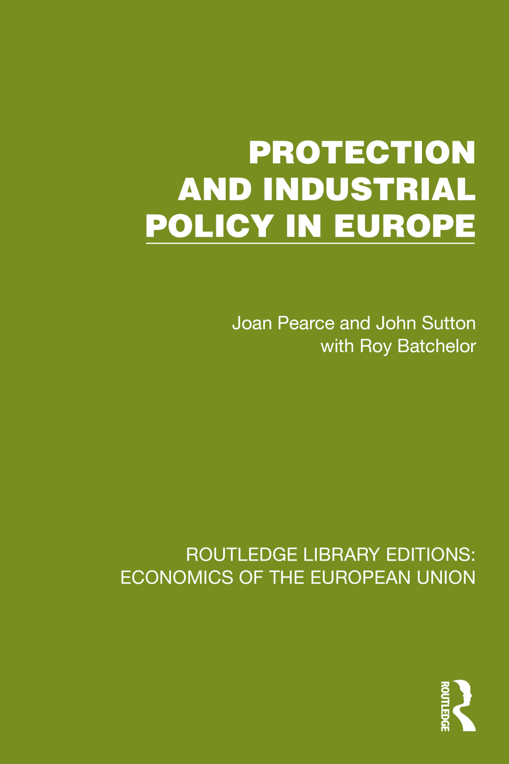 Protection and Industrial Policy in Europe 1st Edition â€“ PDF/EPUB Version Downloadable