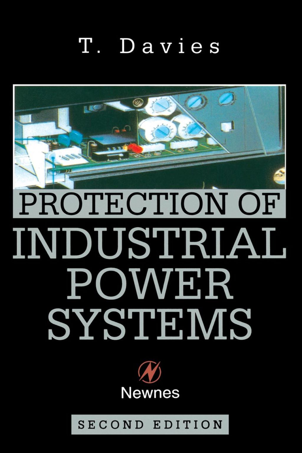 Protection of Industrial Power Systems 2nd Edition â€“ PDF/EPUB Version Downloadable