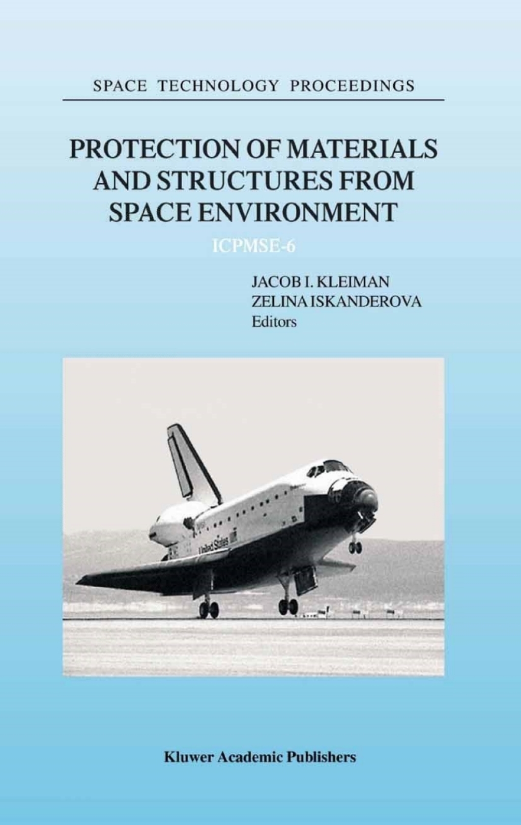 Protection of Materials and Structures from Space Environment ICPMSE-6 1st Edition â€“ PDF/EPUB Version Downloadable