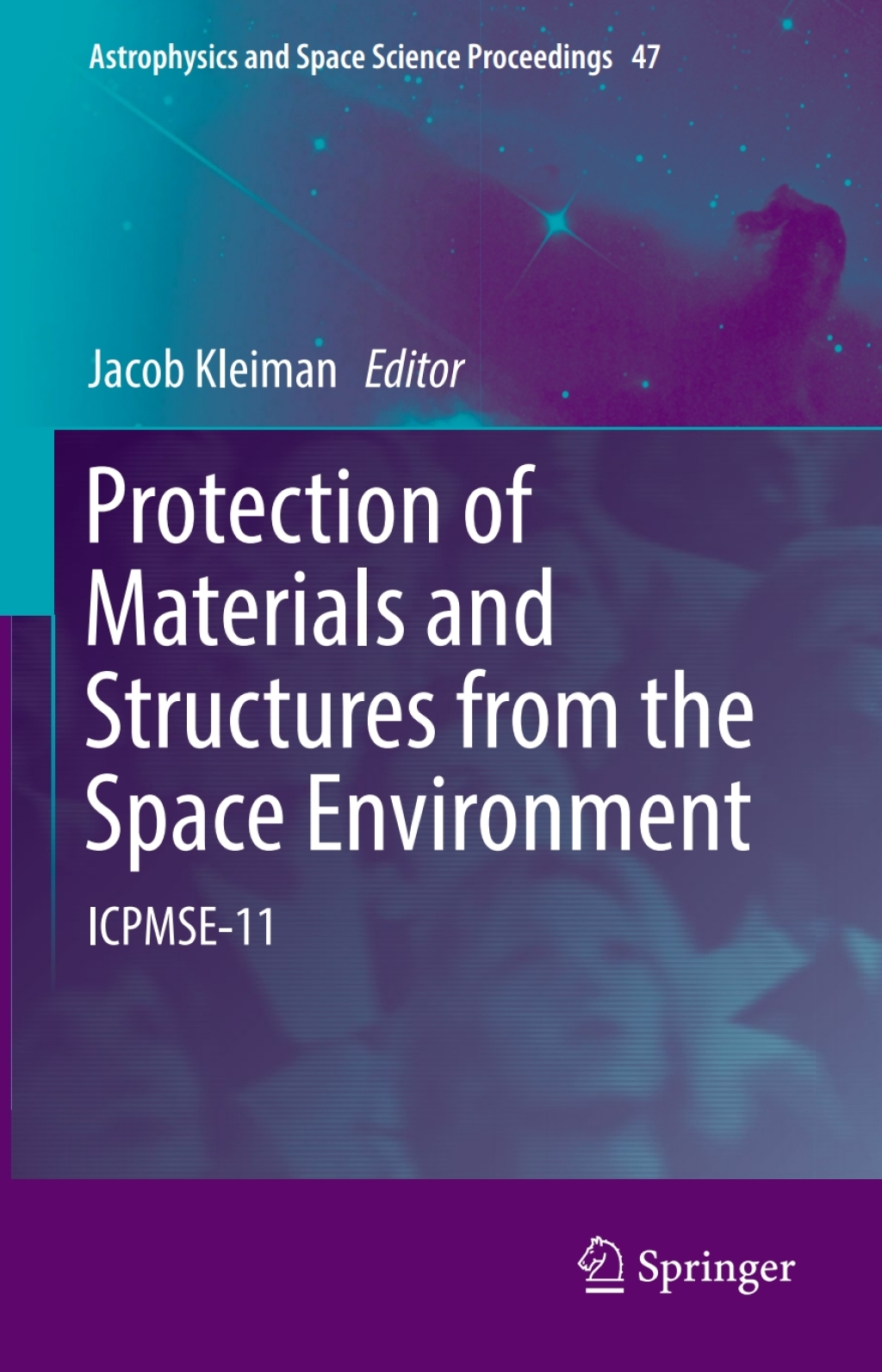 Protection of Materials and Structures from the Space Environment ICPMSE-11  â€“ PDF/EPUB Version Downloadable
