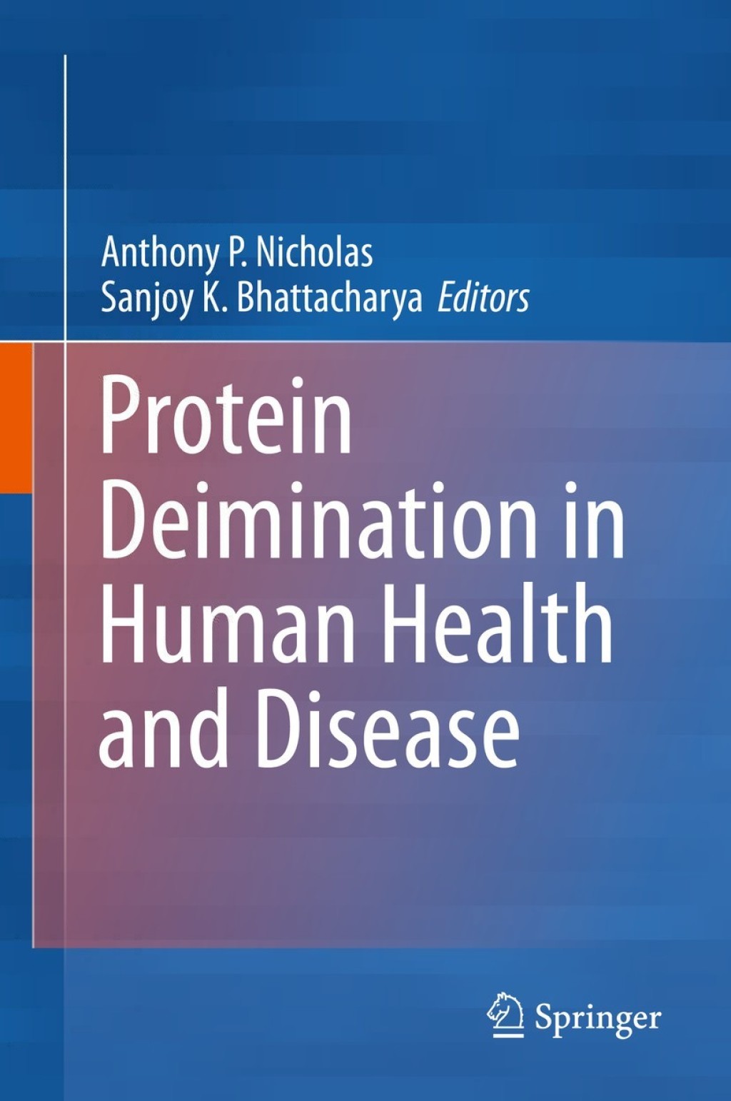 Protein Deimination in Human Health and Disease  â€“ PDF/EPUB Version Downloadable