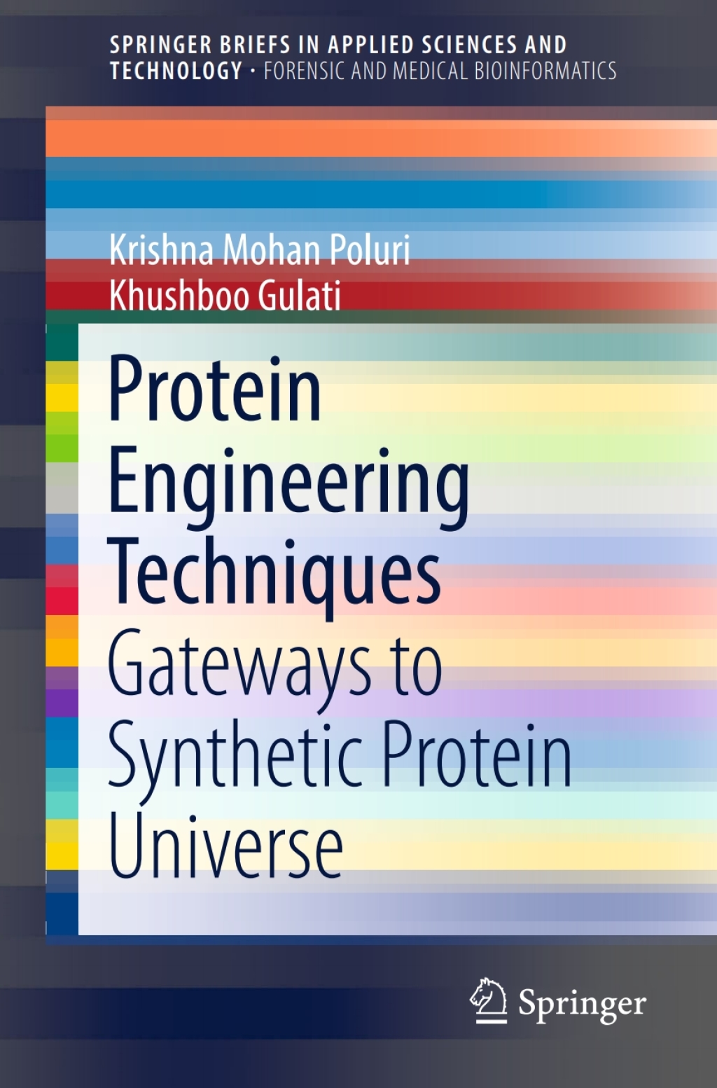 Protein Engineering Techniques Gateways to Synthetic Protein Universe  â€“ PDF/EPUB Version Downloadable
