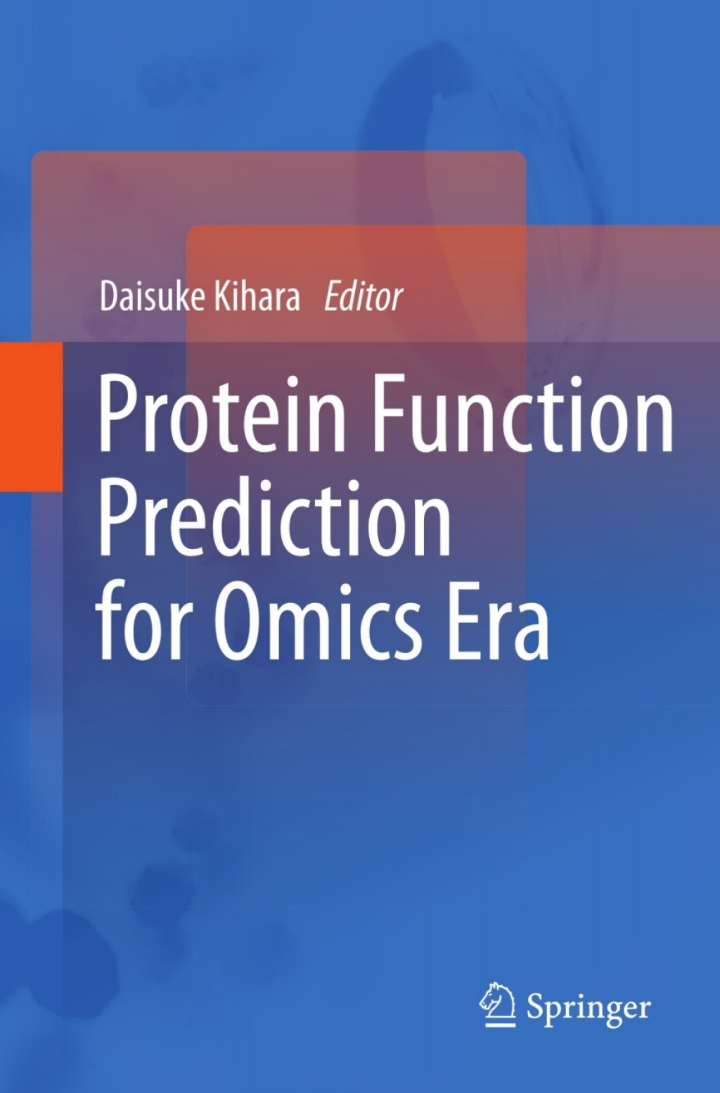 Protein Function Prediction for Omics Era  â€“ PDF/EPUB Version Downloadable