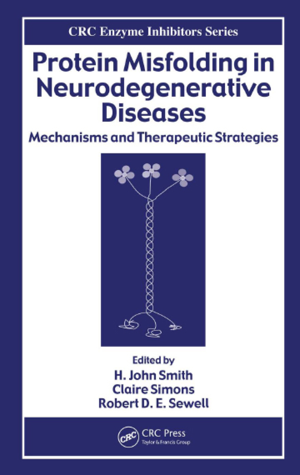 Protein Misfolding in Neurodegenerative Diseases Mechanisms and Therapeutic Strategies 1st Edition â€“ PDF/EPUB Version Downloadable