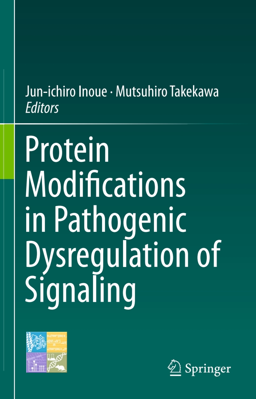 Protein Modifications in Pathogenic Dysregulation of Signaling  â€“ PDF/EPUB Version Downloadable