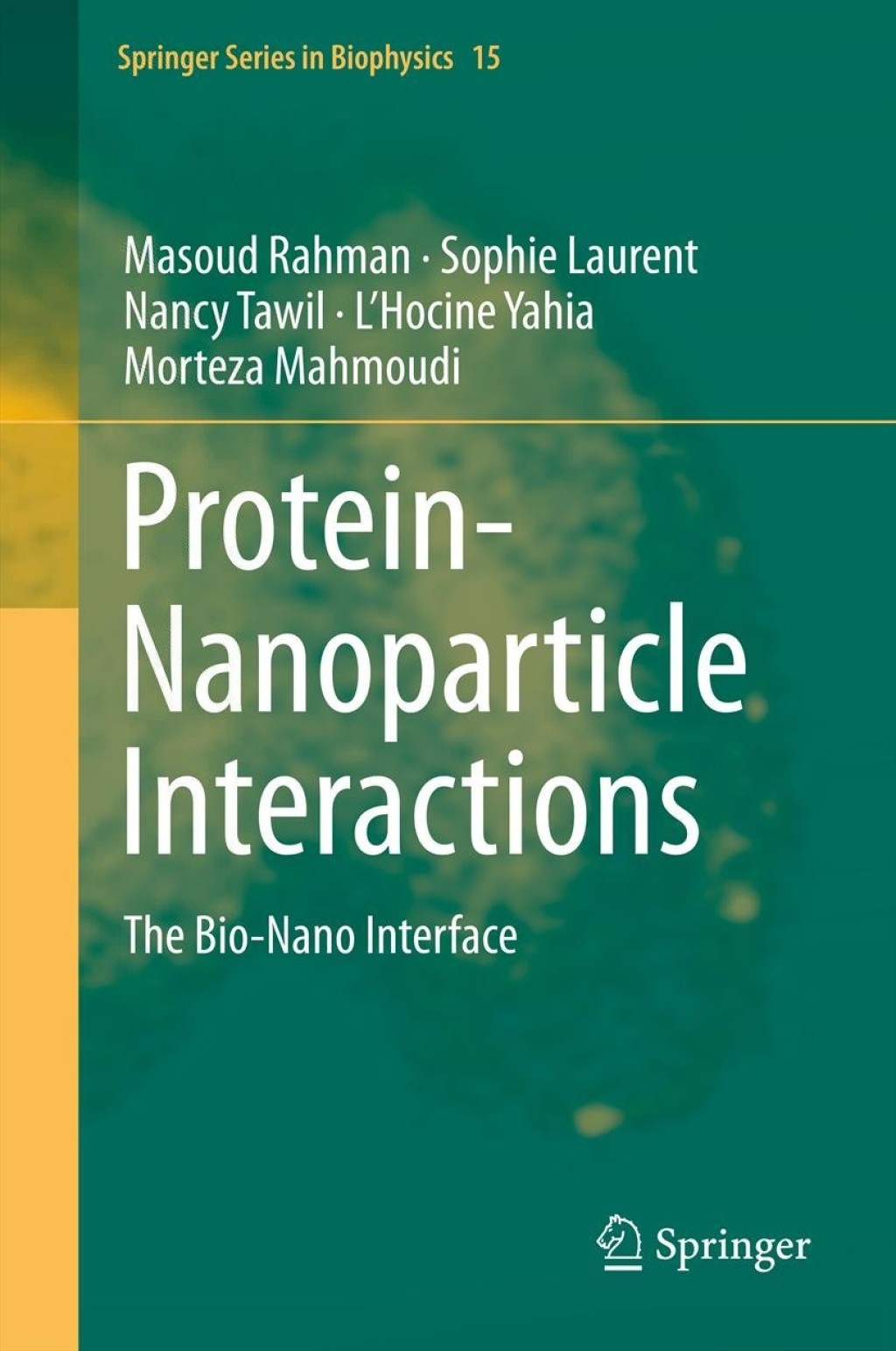 Protein-Nanoparticle Interactions The Bio-Nano Interface  â€“ PDF/EPUB Version Downloadable