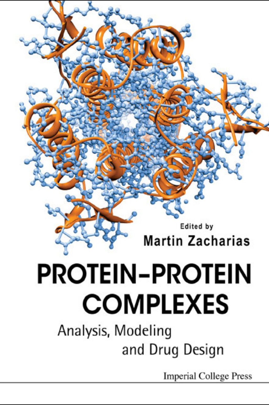 PROTEIN-PROTEIN COMPLEXES Analysis, Modeling and Drug Design  â€“ PDF/EPUB Version Downloadable