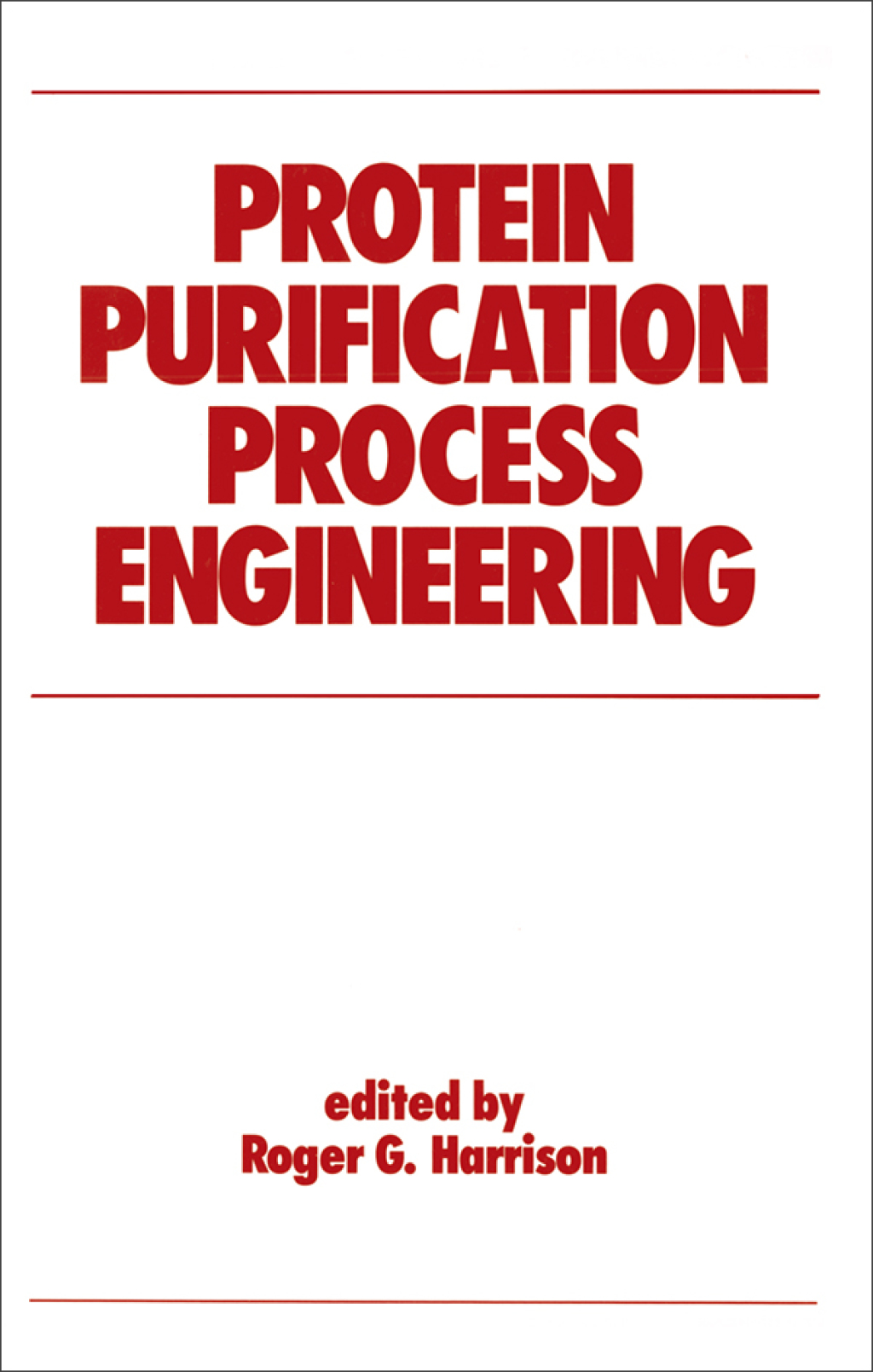 Protein Purification Process Engineering 1st Edition â€“ PDF/EPUB Version Downloadable