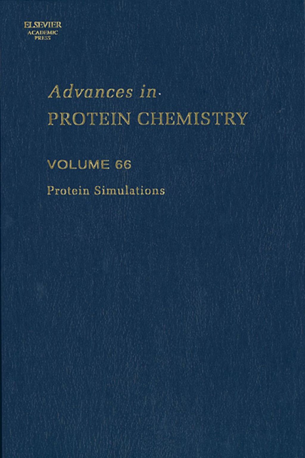 Protein Simulations: Advances in Protein Chemistry  â€“ PDF/EPUB Version Downloadable