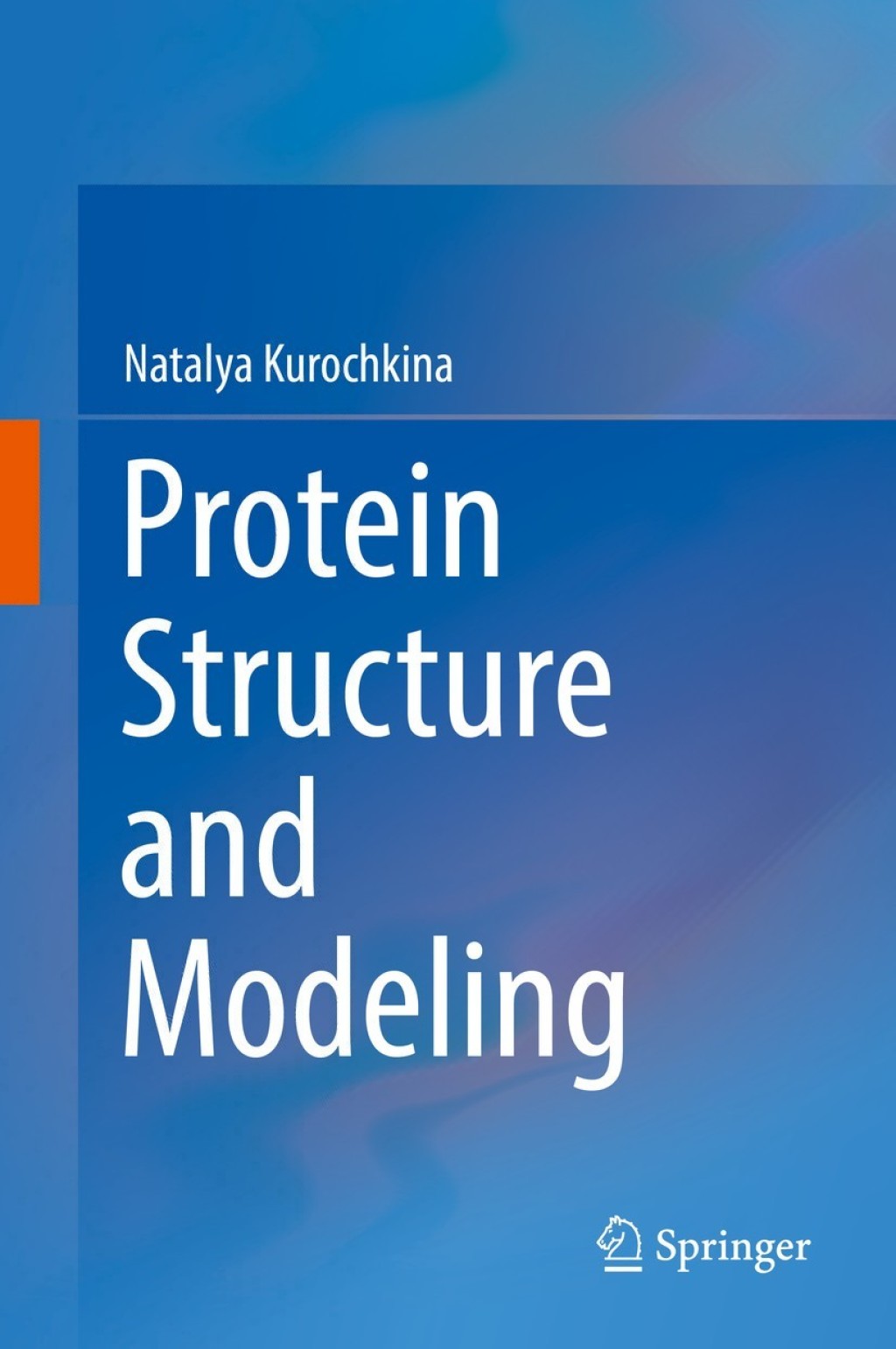 Protein Structure and Modeling  â€“ PDF/EPUB Version Downloadable