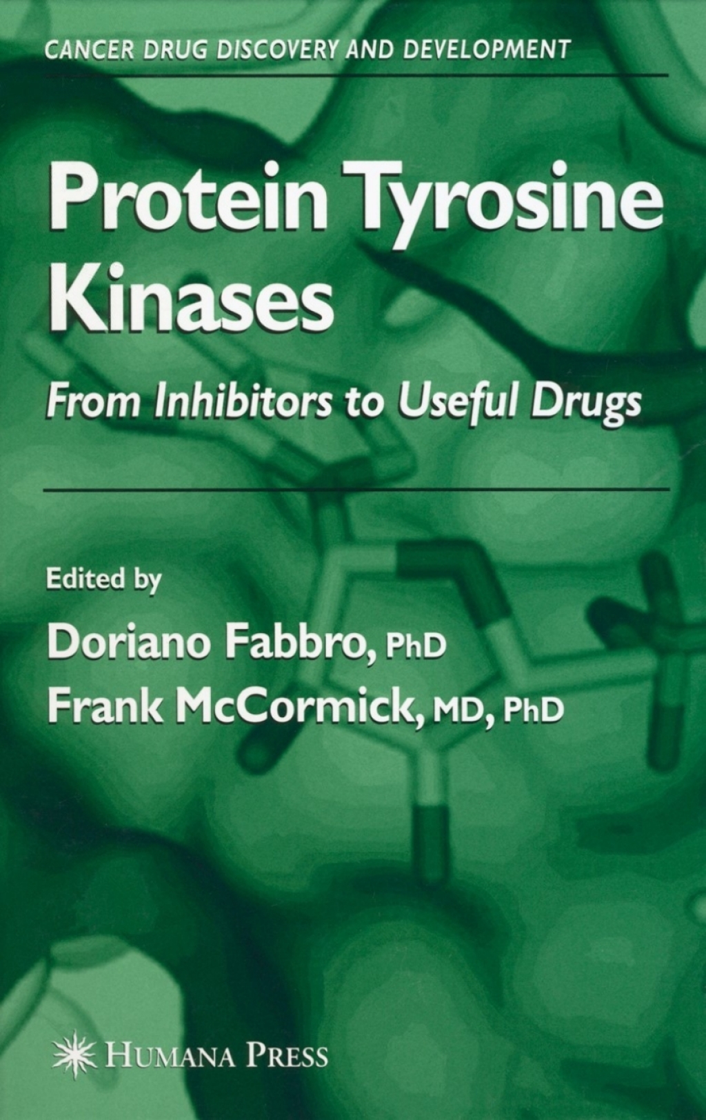 Protein Tyrosine Kinases From Inhibitors to Useful Drugs 1st Edition â€“ PDF/EPUB Version Downloadable