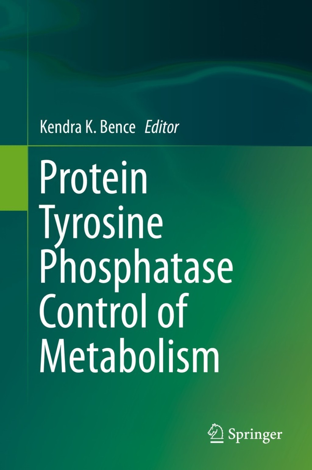 Protein Tyrosine Phosphatase Control of Metabolism  â€“ PDF/EPUB Version Downloadable