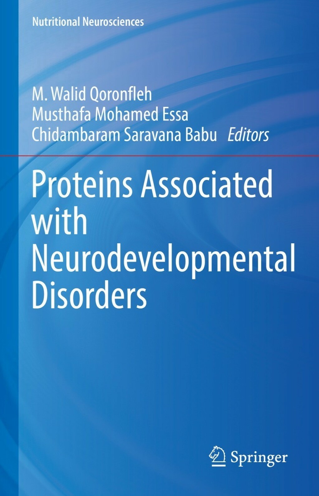 Proteins Associated with Neurodevelopmental Disorders  â€“ PDF/EPUB Version Downloadable