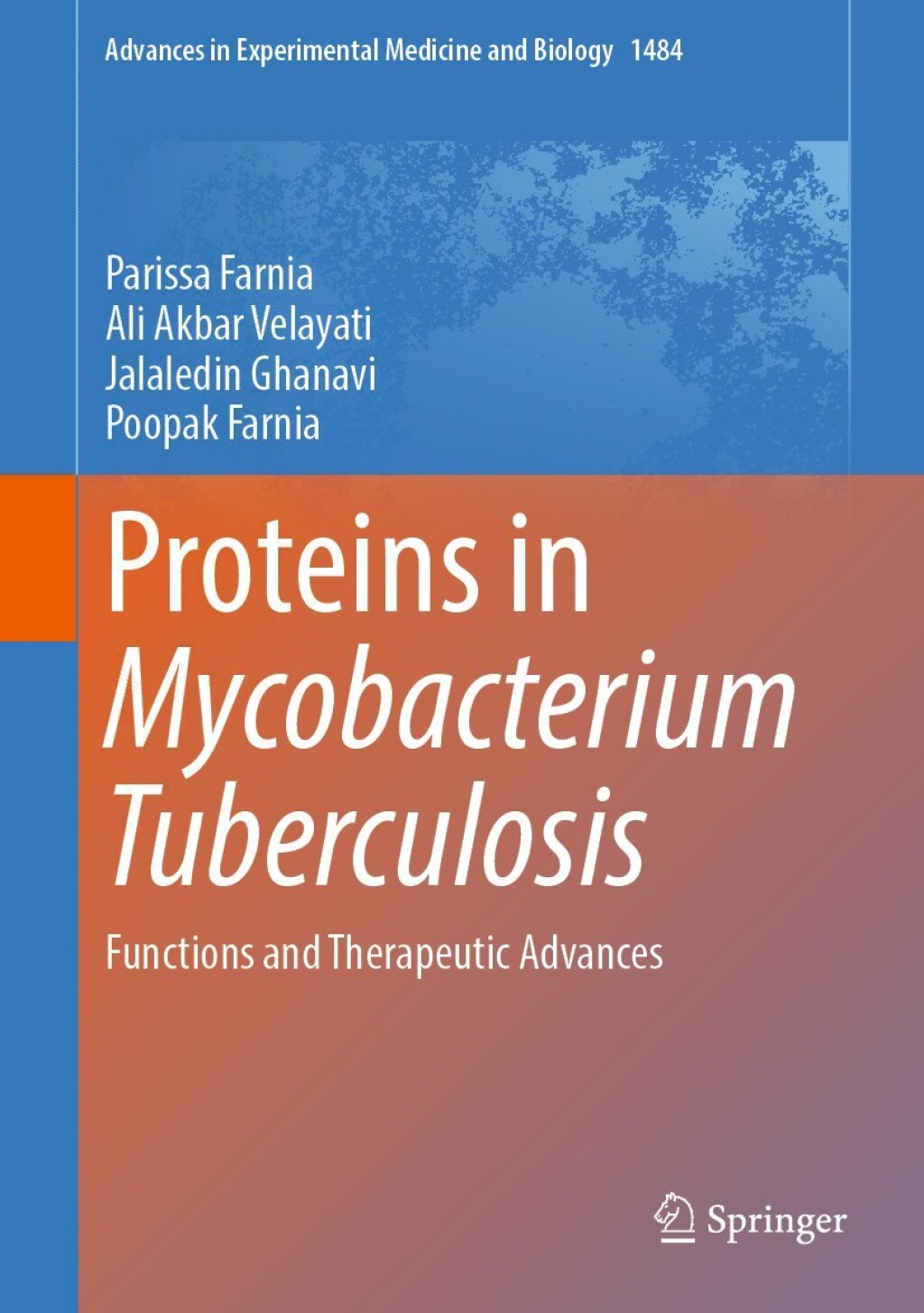 Proteins in Mycobacterium Tuberculosis Functions and Therapeutic Advances  â€“ PDF/EPUB Version Downloadable