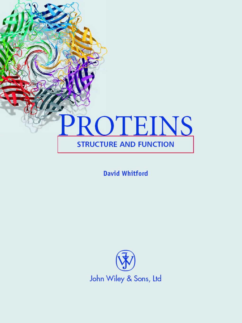 Proteins Structure and Function 1st Edition â€“ PDF/EPUB Version Downloadable