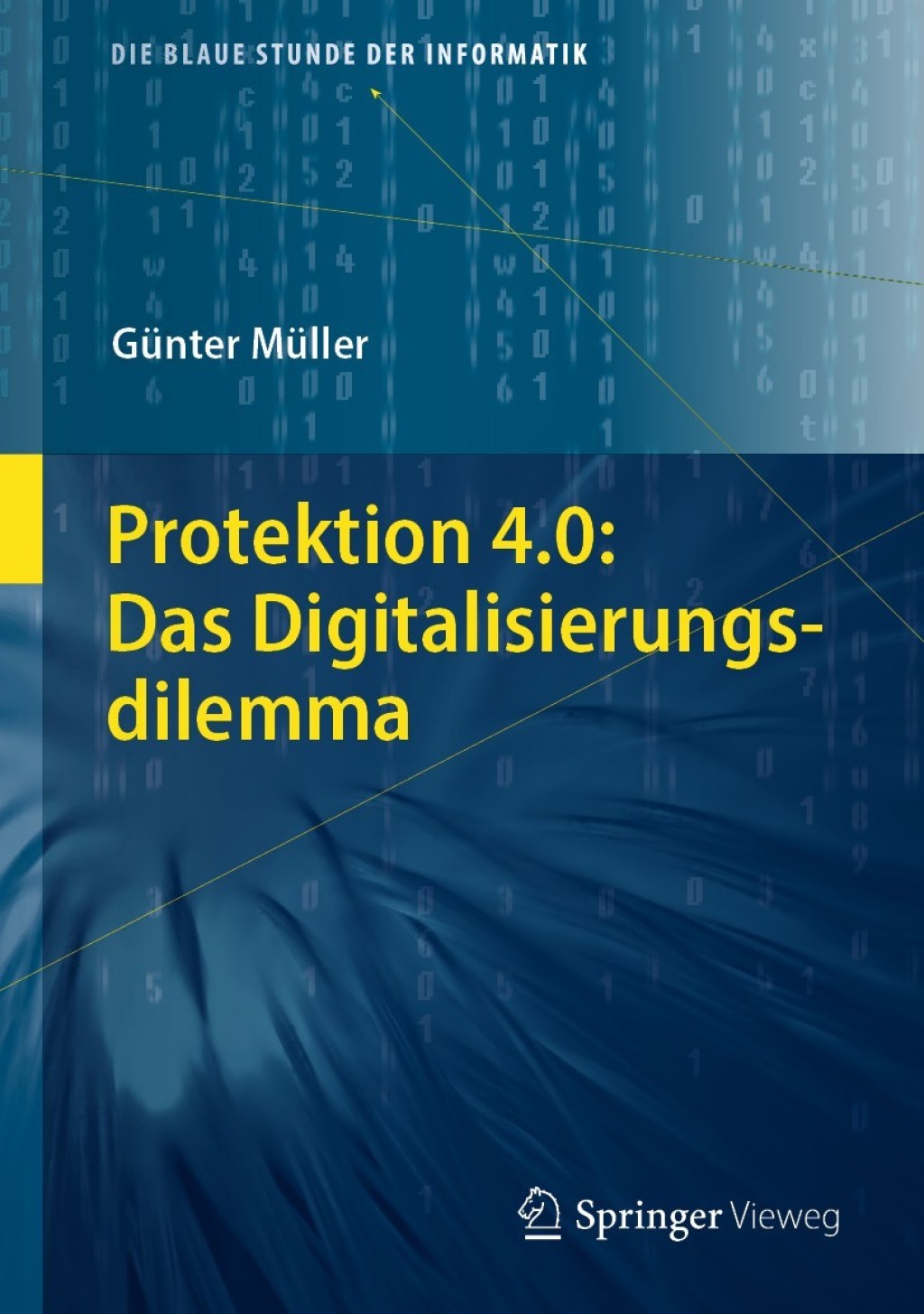 Protektion 4.0: Das Digitalisierungsdilemma  â€“ PDF/EPUB Version Downloadable