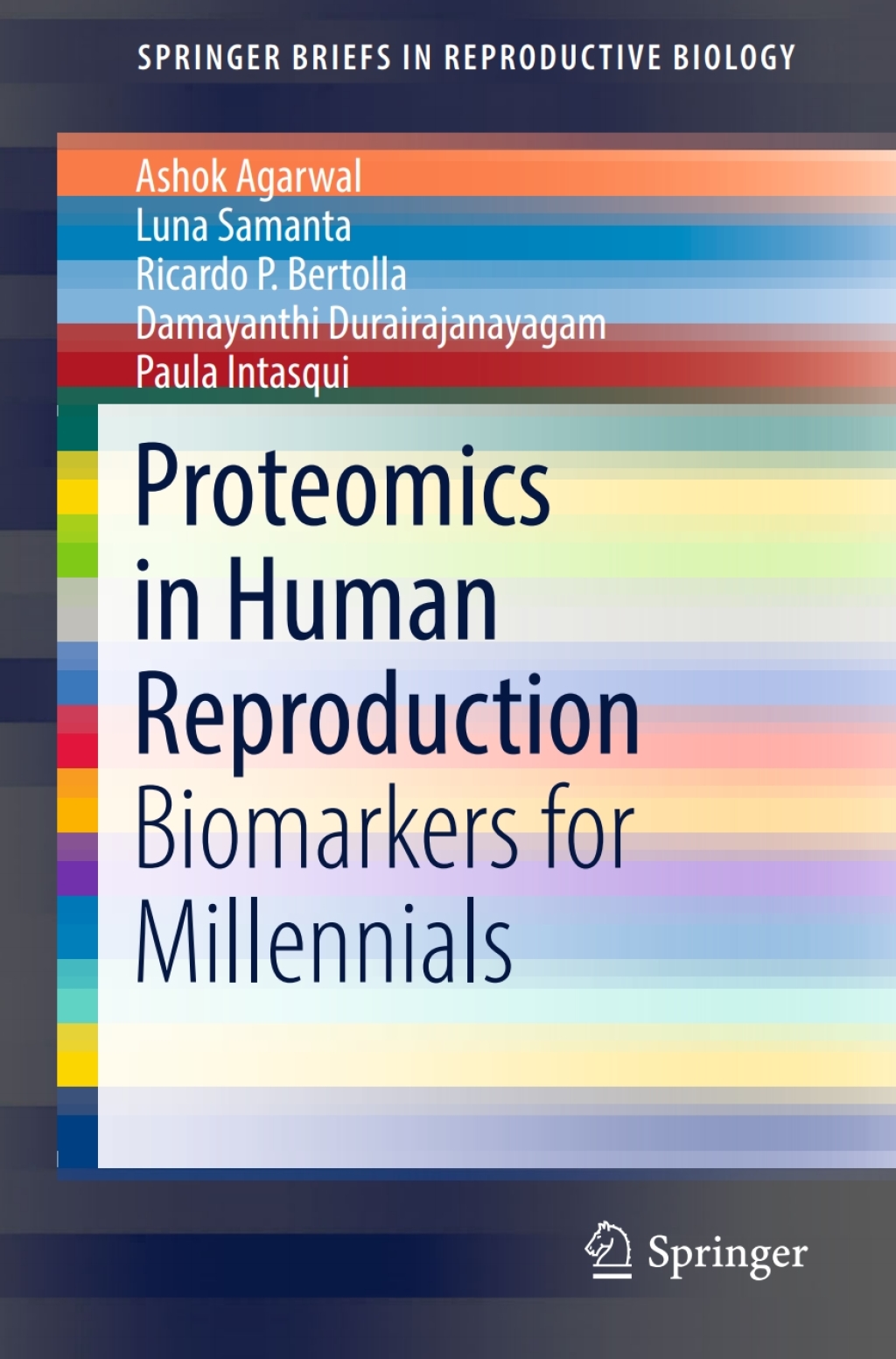 Proteomics in Human Reproduction Biomarkers for Millennials  â€“ PDF/EPUB Version Downloadable