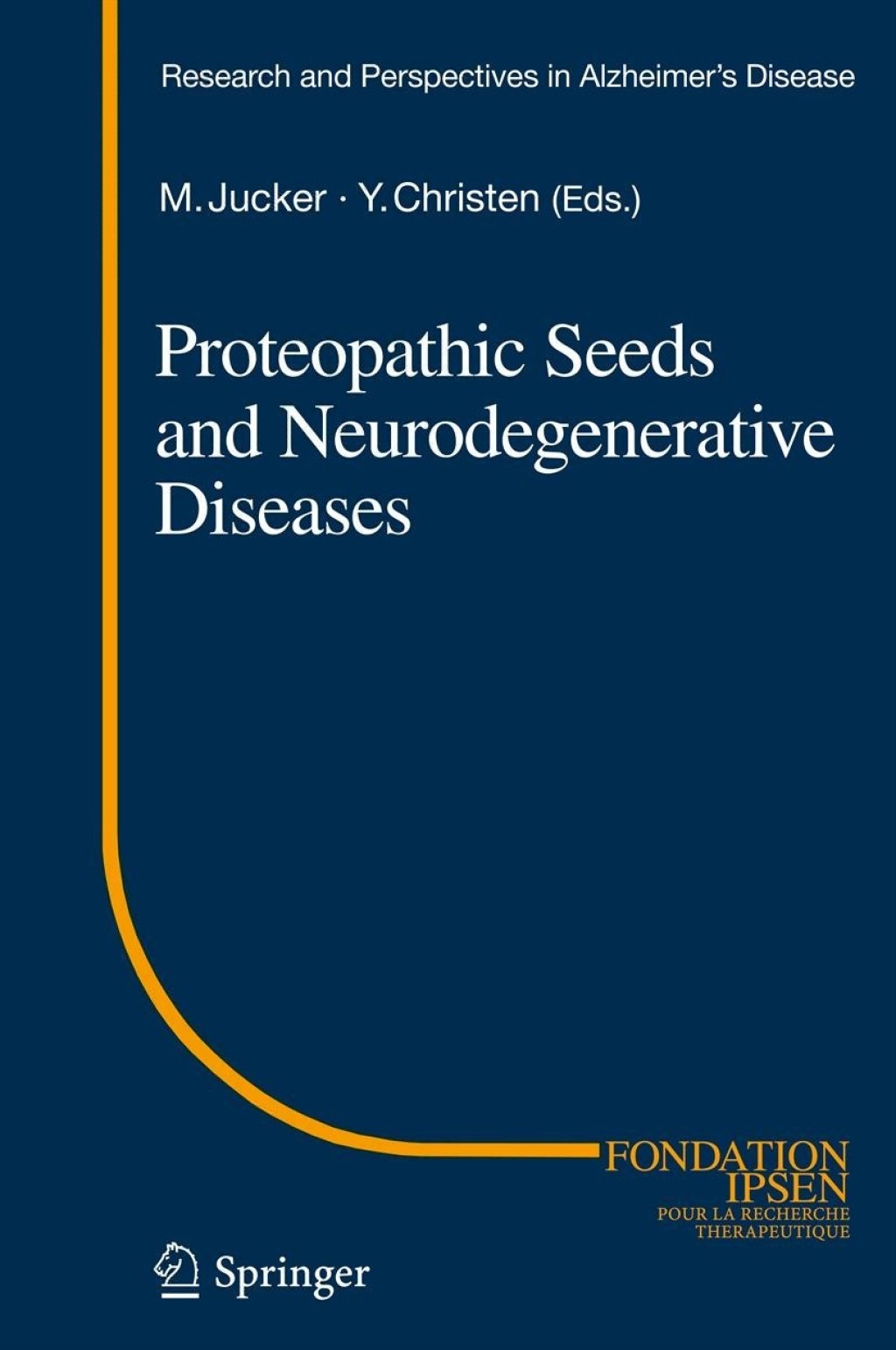Proteopathic Seeds and Neurodegenerative Diseases  â€“ PDF/EPUB Version Downloadable