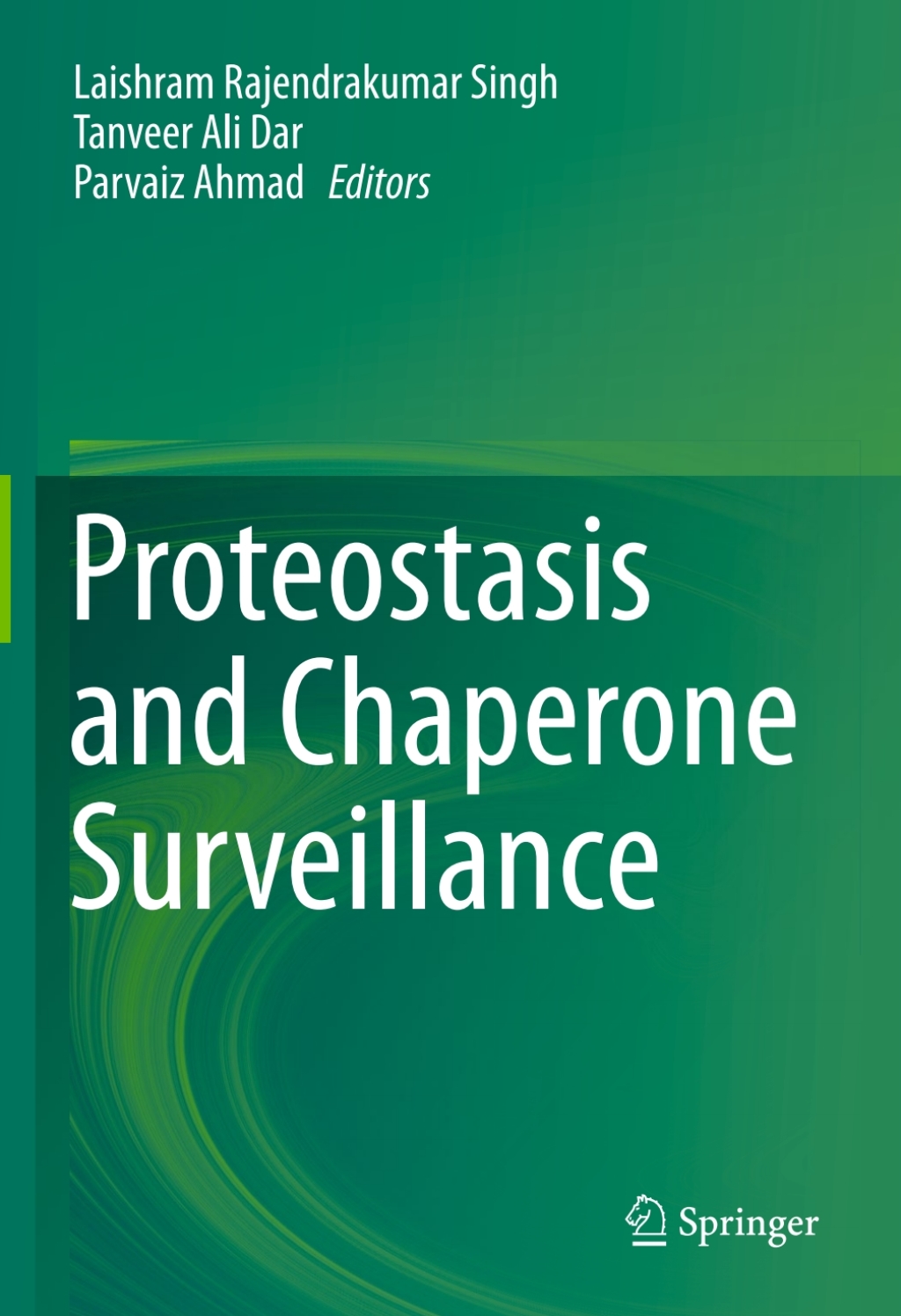Proteostasis and Chaperone Surveillance  â€“ PDF/EPUB Version Downloadable